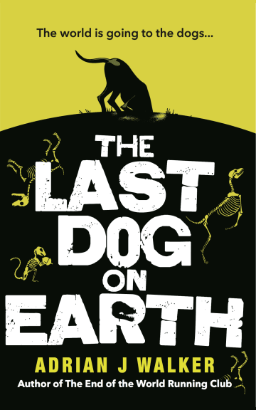 The Last Dog on Earth